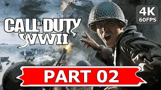 CALL OF DUTY WW2 Gameplay Walkthrough Part 2 Campaign FULL GAME [4K 60FPS PC] - No Commentary