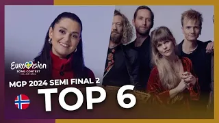 MGP 2024 (Heat 2) // My Top 6 - 🇳🇴 Norway in Eurovision 2024