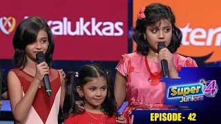 Episode 42 | Super 4 Juniors |  Who all will march to the Finale?