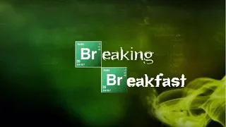 Every Breakfast In Breaking Bad │Compilation