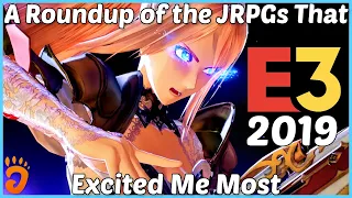 E3 2019: A Roundup of the JRPG Announcements That Excited Me Most
