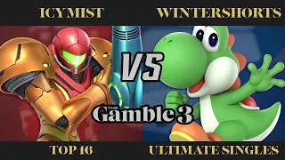 The Gamble 3 Top 16 - IcyMist (Samus) vs. WinterShorts (Yoshi) - SSBU