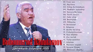 Bobomurod Hamdamov Eng yaxshi qoshiqlari 2021 Бобомурод Хамдамов все песни 😍