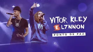 Vitor Kley & L7NNON - Ponto de Paz (Ao Vivo)