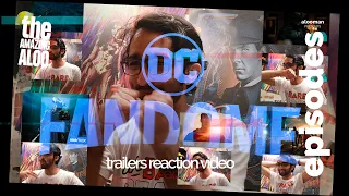 DC FanDome - Trailers Reaction Video | episodes