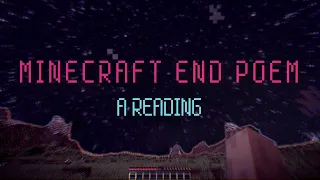 Minecraft End Poem (A Reading)