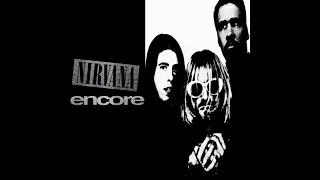 Nirvana - Encore (1996) (Fan-Album) (B-Side)