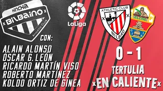 Tertulia "En caliente" / Athletic Club - Elche CF / Jornada 37ª Liga 22/23 / Domingo 28/05/23