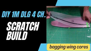 How To Make A F3k DLG glider. Vacuum Bag Foam Wing Cores