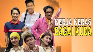 [FULL] KERJA KERAS BAGAI KUDA (11/12/22)