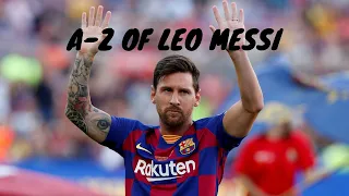 A-Z of Lionel Messi, but without the song ! - 442oons