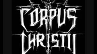 Corpus Christii - FUCK YOU G**