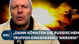 UKRAINE-KRIEG: Putin in Angst! "Dann könnten die russischen Truppen eingekesselt werden!"