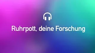 Sucht und Abhängigkeit - Ruhrpott, deine Forschung