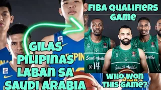 GILAS PILIPINAS LABAN SA SAUDI ARABIA / FIBA WORLD CUP QUALIFIER GAME 2022 #gilaspilipinas #fiba2022