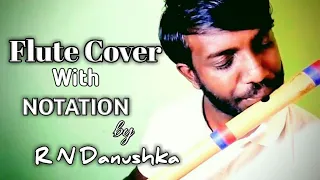 Sowen Piri Mage Hadavatha | Instrumental | With Notation | Flute Cover | R N Danushka