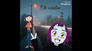 oh Coraline 2