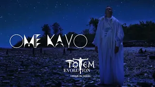 Ome Kayo | TOTEM by Cirque du Soleil – Visual Album Concept