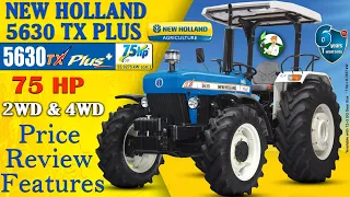 NEW HOLLAND 5630 TX PLUS ( 75HP )( 2WD/4WD ) On road Price, Review & Specification | By Kisan Khabri