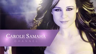 Carole Samaha - Kaief / كارول سماحة - كيف