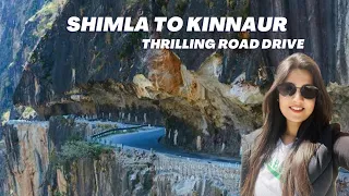 Shimla to Kinnaur Kalpa Himachal Pradesh | Kinnuar Gate | Beautiful Road Journey | Heena Bhatia