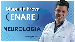 Neurologia - Mapa de Prova ENARE 2022