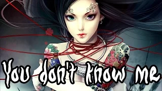 You don't know me [Jax Jones] - Nightcore