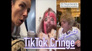 TikTok Cringe - CRINGEFEST #125