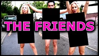THE FRIENDS