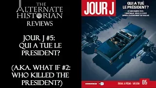 Review: Who Killed the President? (Jour J #5)