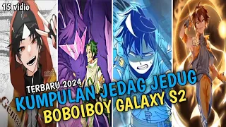 Kumpulan Jedag Jedug Boboiboy Galaxy S2 Terbaru 2024 Part 8⚡