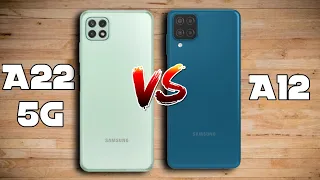 Samsung Galaxy A22 5G vs Samsung Galaxy A12
