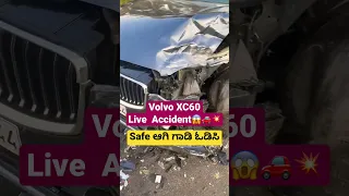 Volvo XC60 NEW CAR Live accident 🚘💥Volvo car build quality👍👌#shorts #viralshorts #volvocars