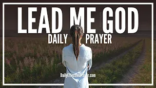 Prayer For Discernment About Where God Is Leading You | God Will Direct Your Steps