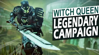 Destiny 2: Why you NEED to beat the Legendary Campaign, & How to Do It!  | Witch Queen