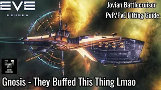 EVE Echoes - Jovian Faction Battlecruiser - Gnosis - PvP/PvE Build/Fitting Guide - Interesting Ship