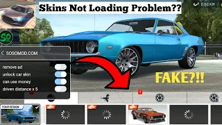 Free VIP Skins Loading Problem! || Extreme Car Driving Simulator 2023 || Sosomod!