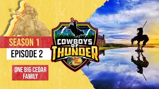 Cowboys of Thunder | Season 1, Episode 2