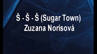 ŠŠŠ šepotám - Zuzana Norisová Karaoke tip