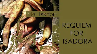 KALIOPI - REQUIEM FOR ISADORA (Music from the ballet “Me, Isadora”)