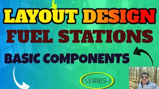 LAYOUT DESIGN FUEL STATIONS
