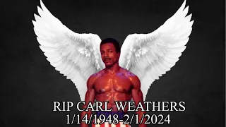 RIP CARL WEATHERS- MEMORIAL TRIBUTE VIDEO-APOLLO CREED