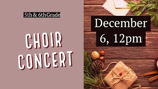 5th-6th grade choir concert