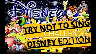 TRY NOT TO SING ALONG CHALLENGE - DISNEY EDITION (2021) FULL HD - BEST SONGS - IF YOU SING YOU LOSE