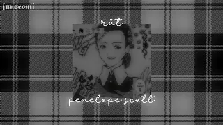 Rät - Penelope Scott ꗃ but you're out of my room