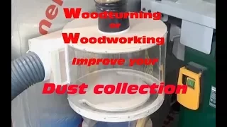 Woodturning or Woodworking - Improve your Dust Collection