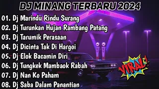 DJ MINANG TERBARU 2024 - MARINDU RINDU SURANG X TURUNKAN HUJAN RAMBANG PATANG