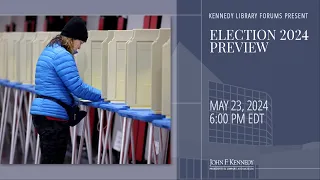 Election 2024 Preview