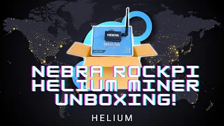 Nebra RockPi Helium Miner Unboxing || Batch 5 ||