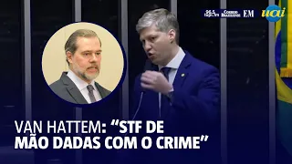 Van Hattem: "STF de mão dadas com o crime"